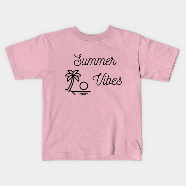 summer vibes Kids T-Shirt by Saytee1